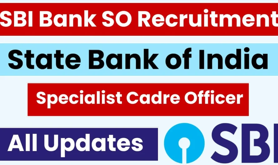 SBI Bank SO Recruitment 2025 Advertisement Released and Apply Online