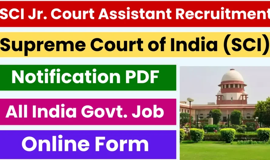 SCI Junior Court Assistant Recruitment 2025: Apply Online