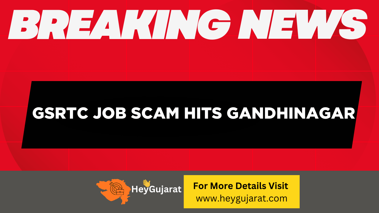 GSRTC Job Scam Hits Gandhinagar