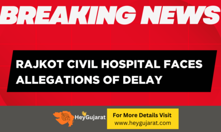 Rajkot Civil Hospital Faces Allegations of Delay