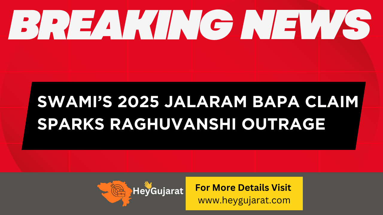 Swami’s 2025 Jalaram Bapa Claim Sparks Raghuvanshi Outrage