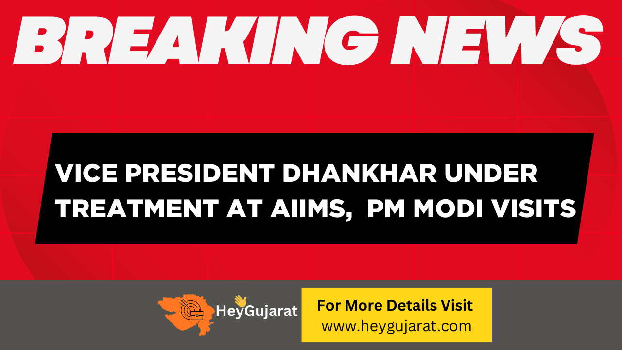 Vice President Dhankhar Under Treatment at AIIMS PM Modi Visits